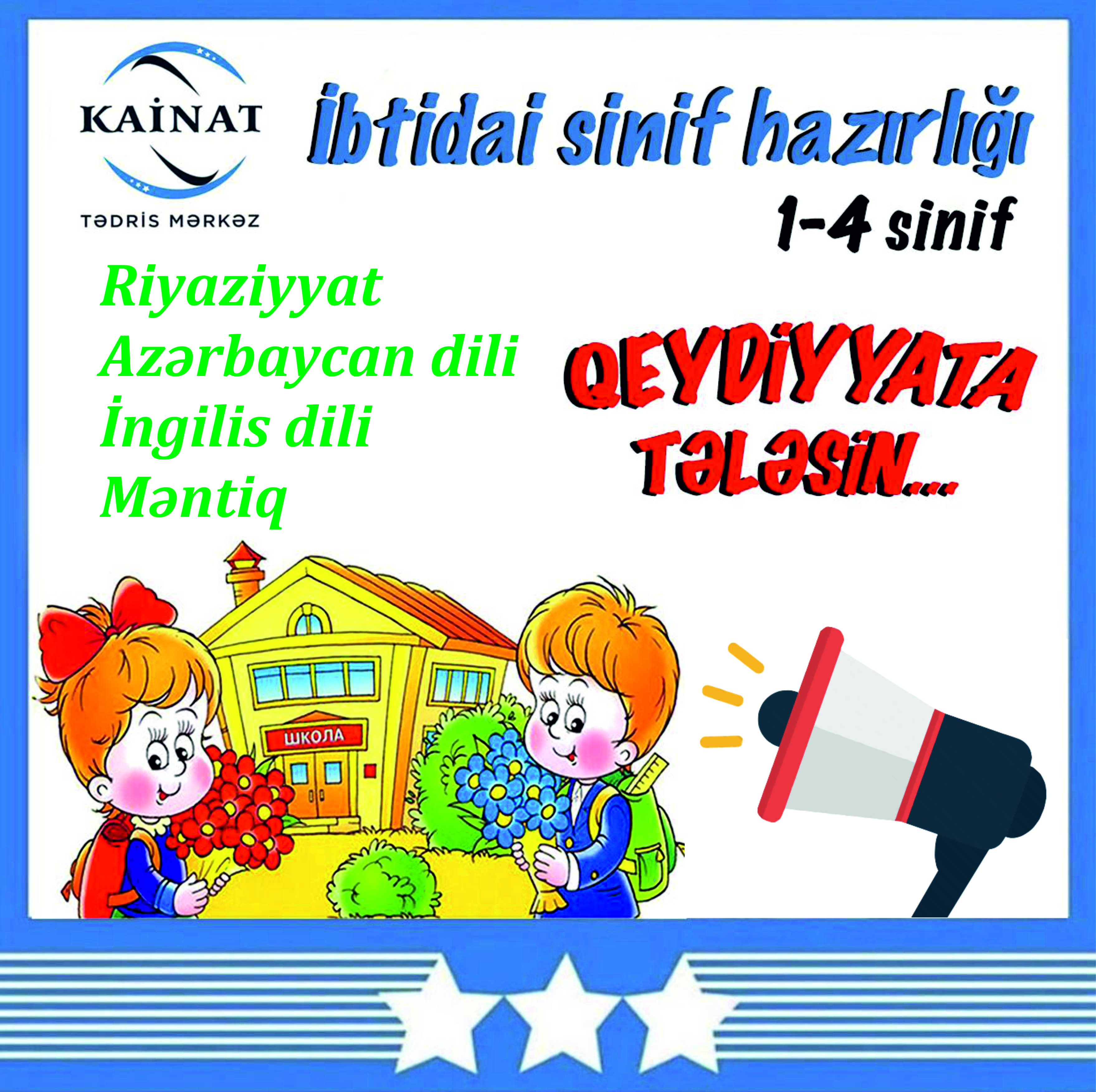 Kainat Tədris Mərkəzində İbtidai sinif hazırlığı başlayır