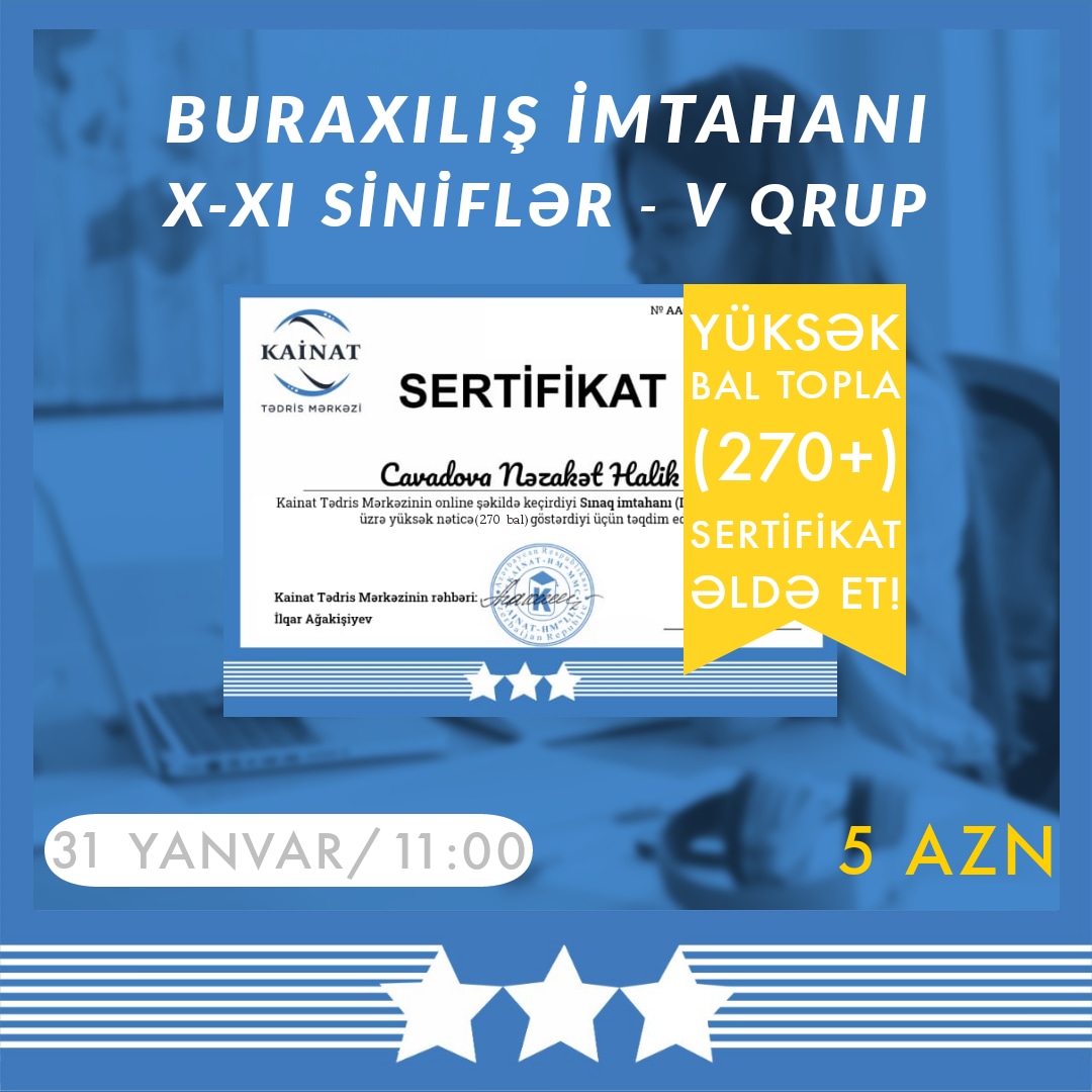 Kainat Tədris Mərkəzi tərəfindən 31 Yanvar X-XI siniflər üçün sınaq imtahanı keçiriləcək