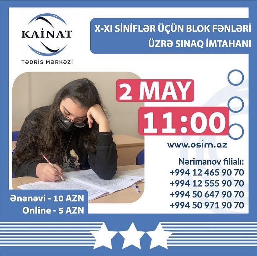 May ayının 2 - si Tədris Mərkəzimiz tərəfindən X - XI siniflər üçün blok fənləri üzrə sınaq keçiriləcək