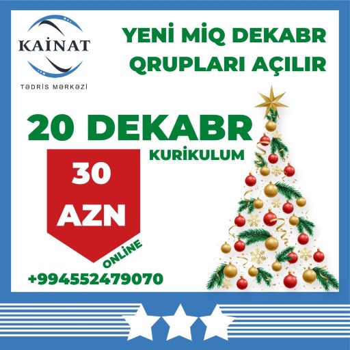 20 dekabr yeni MİQ qrupları dərslərə başlayır.