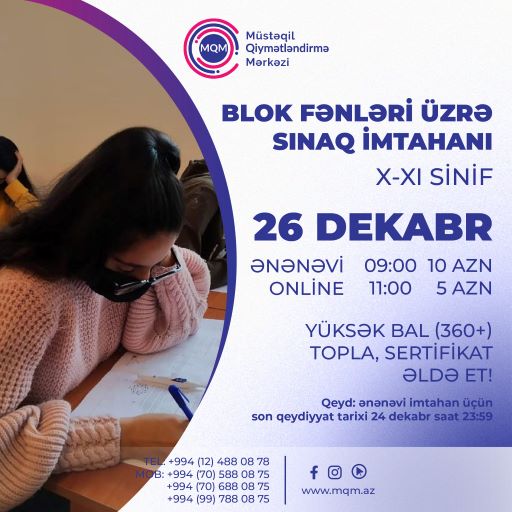 26 dekabr tarixində X-XI siniflər üçün sınaq imtahanı keçiriləcəkdir