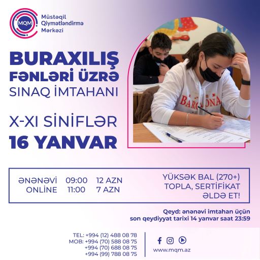 16 yanvar X-XI siniflər üçün BURAXILIŞ fənnləri üzrə sınaq imtahanı