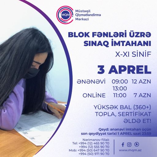 3 aprel X-XI siniflər üçün BLOK fənnləri üzrə sınaq imtahanı