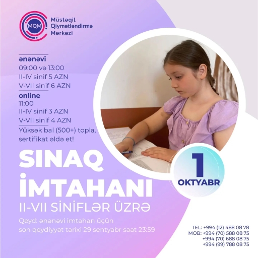 II-VII siniflər üçün online və ənənəvi sınaq imtahanına qeydiyyat artıq başlayıb ?