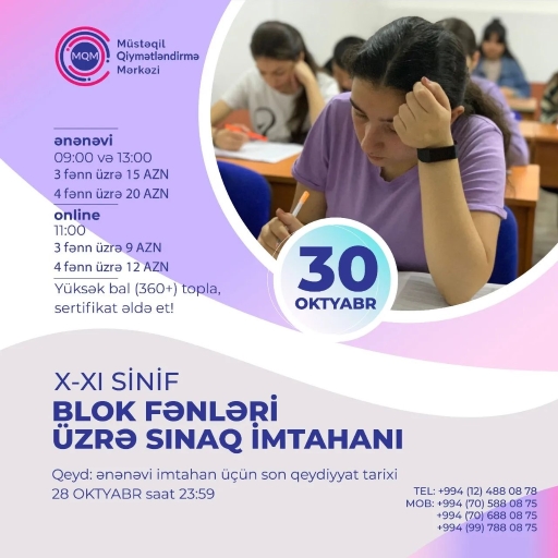 30 Oktyabrda X-XI siniflər üçün online və ənənəvi ilk blok sınaq imtahanı keçiriləcək