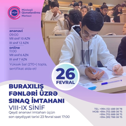 VIII-IX siniflər üçün online və ənənəvi buraxılış sınaq imtahanına qeydiyyat artıq başlayıb