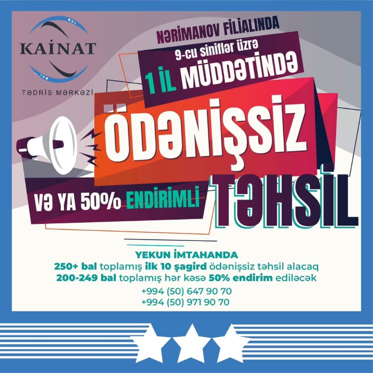 IX sinif şagirdlərinin nəzərinə!  Kainat Tədris Mərkəzi  Nərimanov filialı olaraq sizə möhtəşəm təkliflə gəldik 