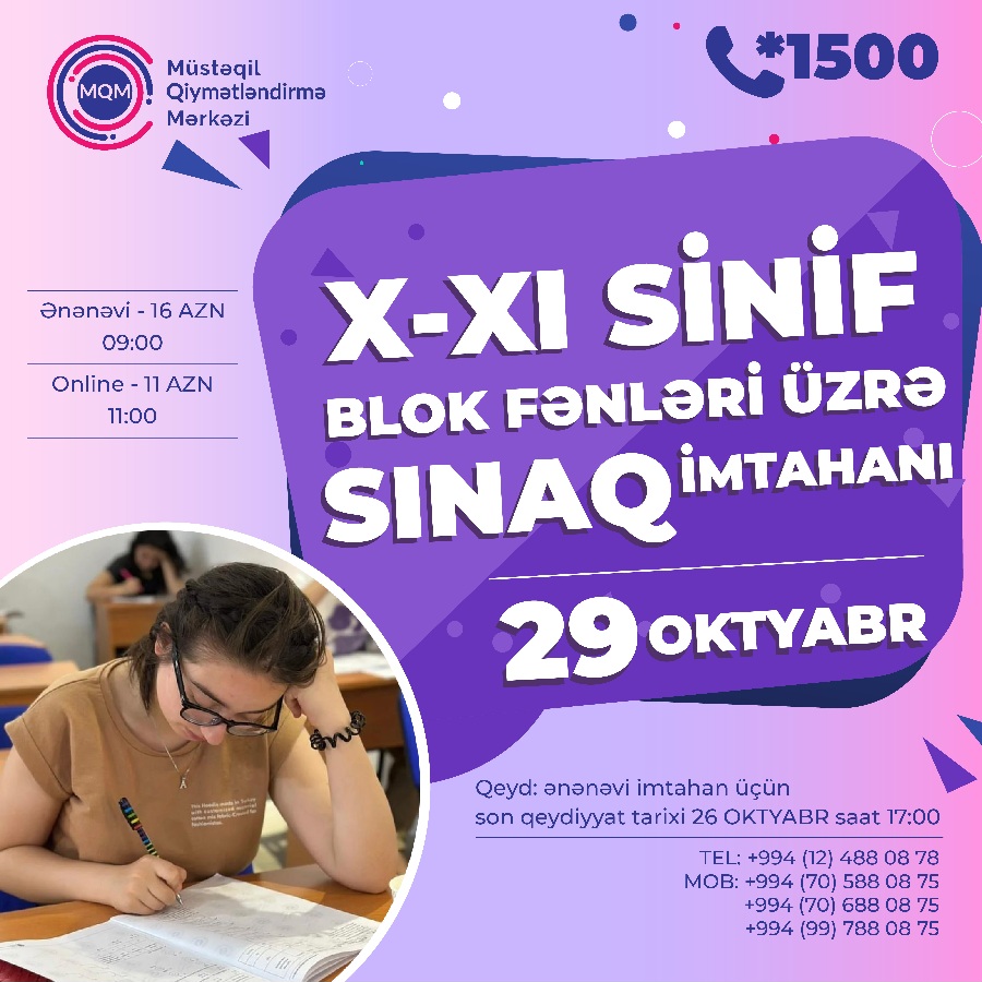 X-XI siniflər üçün online və ənənəvi blok fənnləri üzrə sınaq imtahanına qeydiyyat başladı