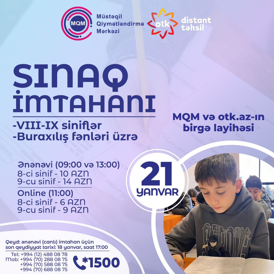 VIII-IX siniflər üçün online və ənənəvi buraxılış fənnləri üzrə  sınaq imtahanına qeydiyyat başladı