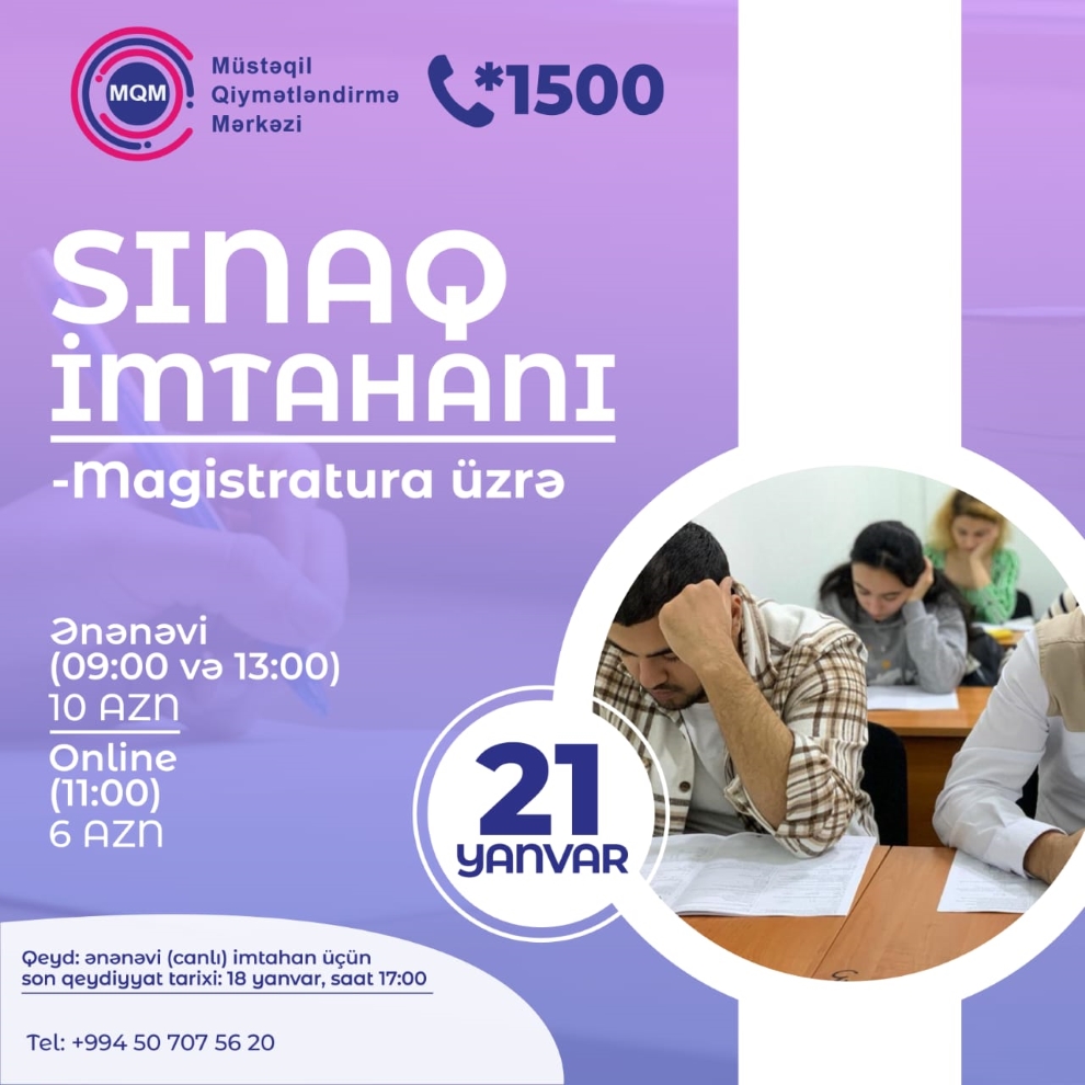 Magistratura üzrə online və ənənəvi  sınaq imtahanına qeydiyyat başladı