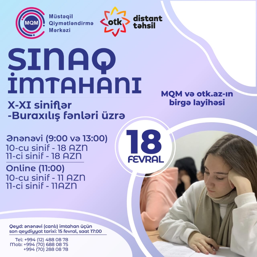 X-XI siniflər üçün online və ənənəvi buraxılış fənnləri sınaq imtahanına qeydiyyat başladı