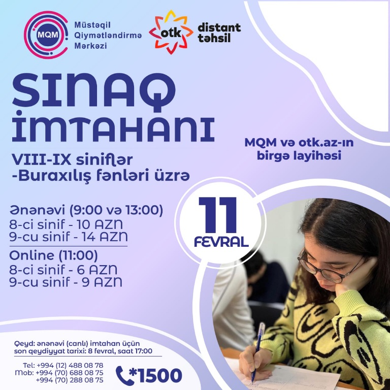 VIII-IX siniflər üçün online və ənənəvi buraxılış fənnləri üzrə  sınaq imtahanına qeydiyyat başladı