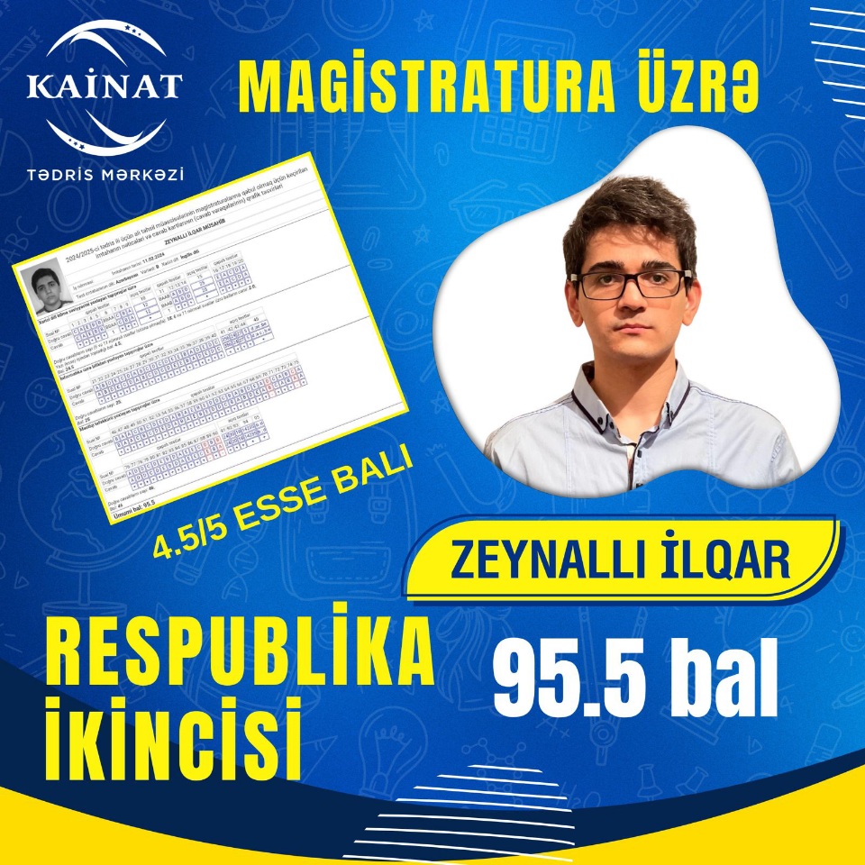 Kainat Tədris Mərkəzinin tələbəsi 🏅ÖLKƏ İKİNCİSİ - ZEYNALLI İLQAR! 