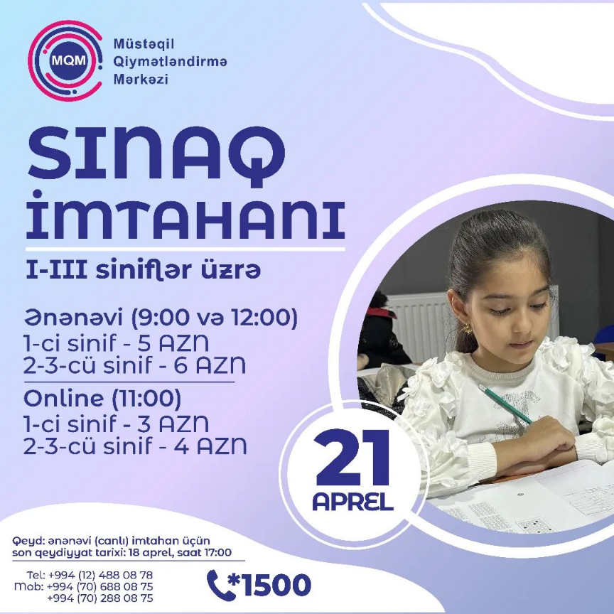 I-III siniflər üçün online və ənənəvi sınaq imtahanına qeydiyyat başladı