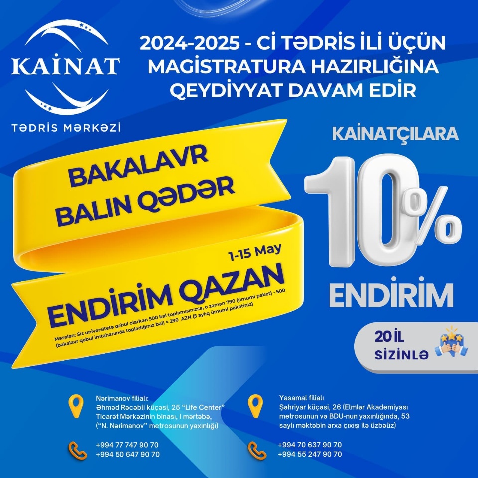 HƏLƏ DƏ MAGİSTRATURA HAZIRLIĞINA QEYDİYYATDAN KEÇMƏMİSİNİZ? Bu sahədə 20 ildir fəaliyyət göstərən Kainat axtardığın ünvandır!