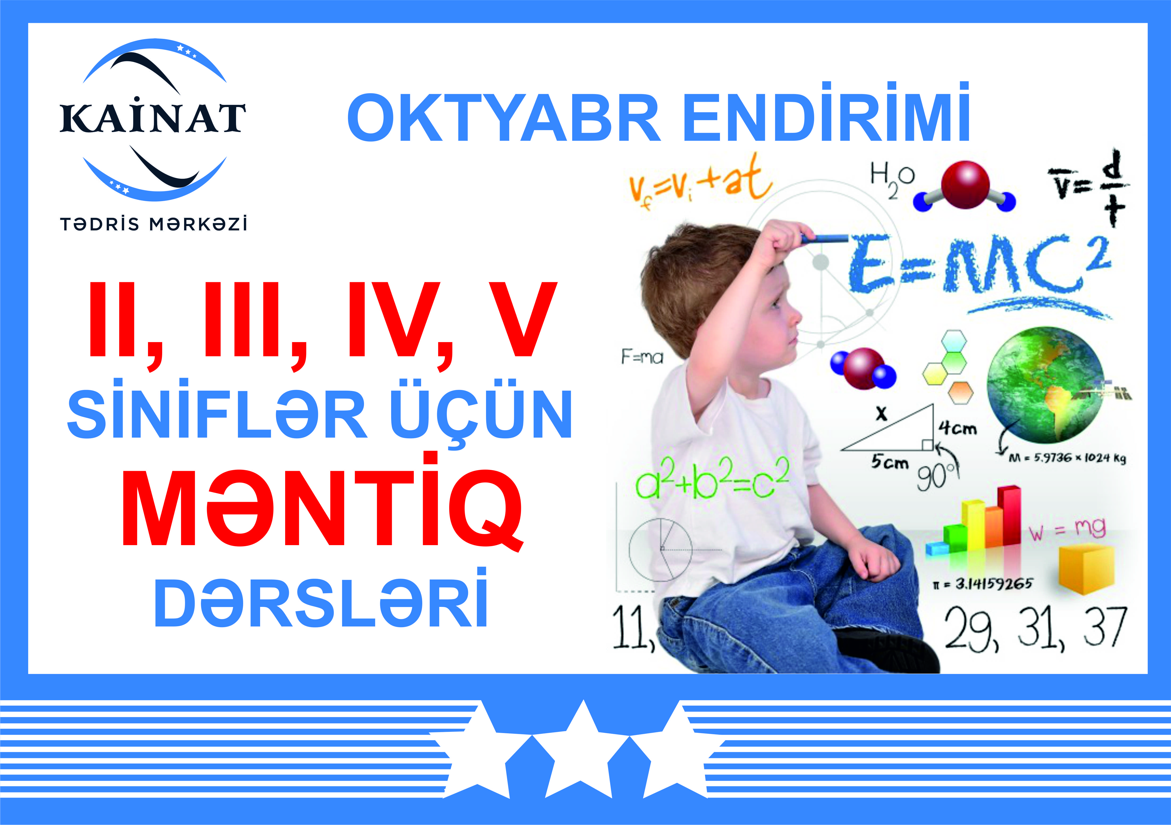 II, III, IV, V, siniflər üçün Məntiq dərslərimiz başlayır!?