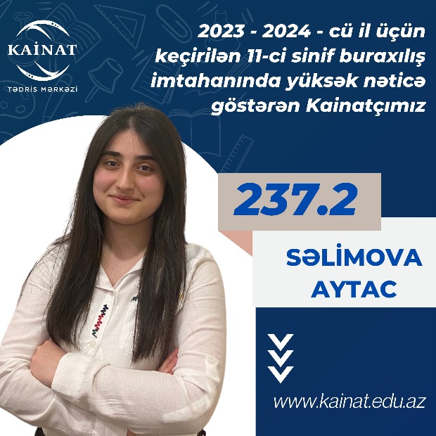 2023 - 2024 - cü il üçün keçirilən 11-ci sinif buraxılış imtahanı üzrə yüksək nəticə göstərən Kainatçılar