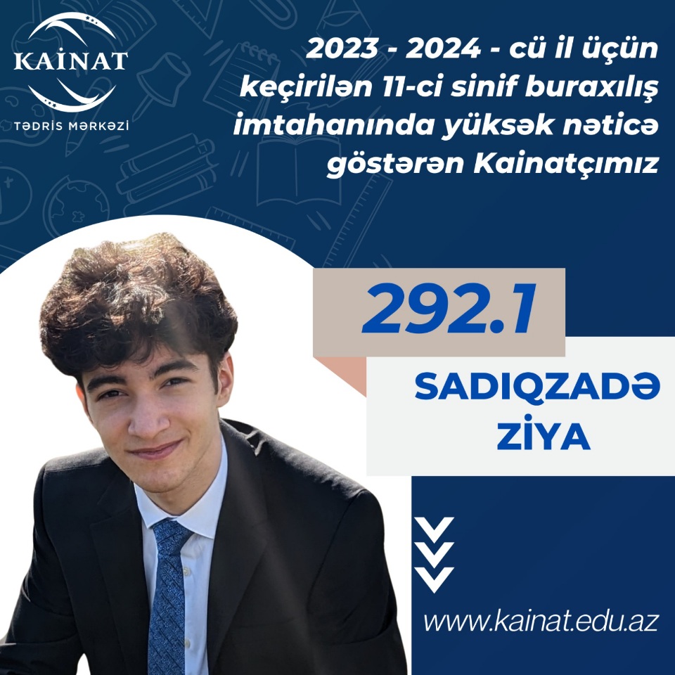 2023 - 2024 - cü il üçün keçirilən 11-ci sinif buraxılış imtahanı üzrə yüksək nəticə göstərən Kainatçılar