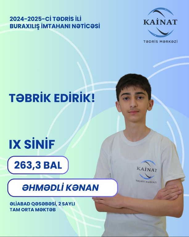 2024 - 2025 - ci il üçün keçirilən IX sinif, buraxılış imtahanında yüksək nəticə göstərən Kainatçılar!