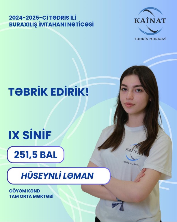 2024 - 2025 - ci il üçün keçirilən IX sinif, buraxılış imtahanında yüksək nəticə göstərən Kainatçılar!