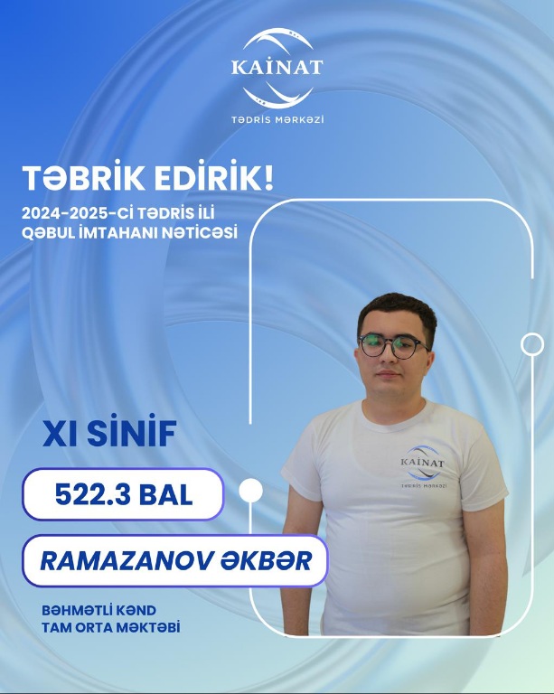 2024 - 2025 - ci il üçün keçirilən QƏBUL buraxılış imtahanında yüksək nəticə göstərən Kainatçılar!