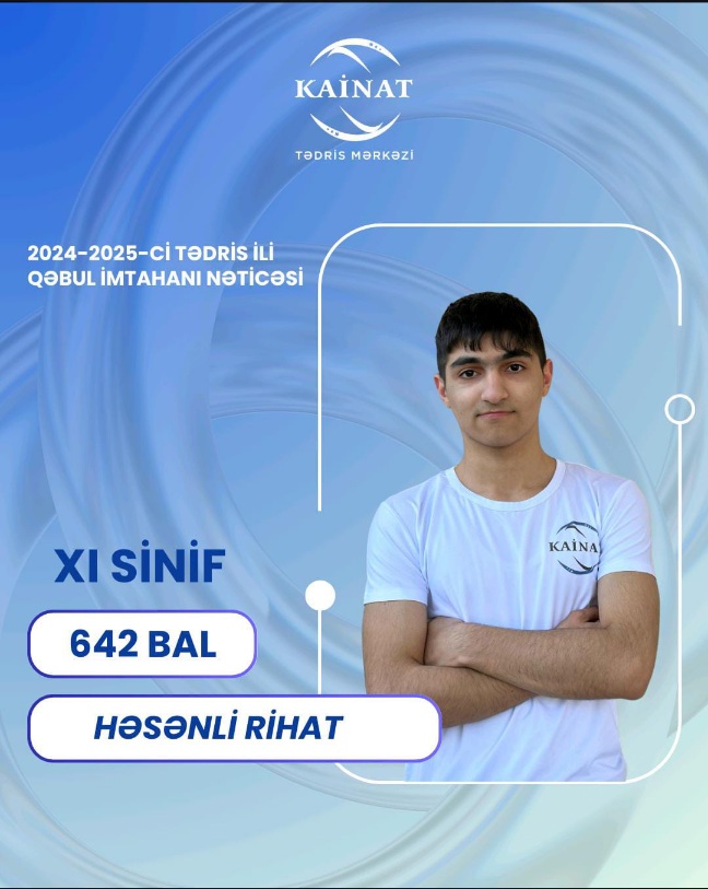 2024 - 2025 - ci il üçün keçirilən QƏBUL  imtahanında yüksək nəticə göstərən Kainatçılar!