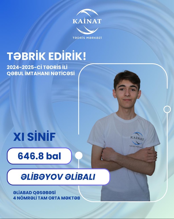 2024 - 2025 - ci il üçün keçirilən QƏBUL  imtahanında yüksək nəticə göstərən Kainatçılar!